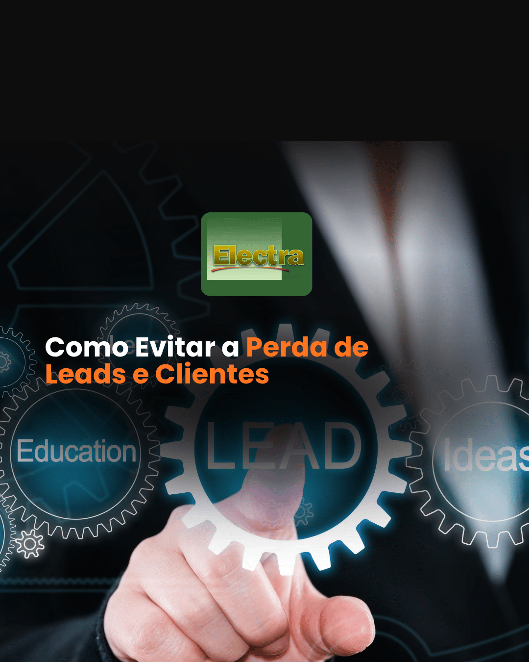 CRM: Como Evitar a Perda de Leads e Clientes em Orlando