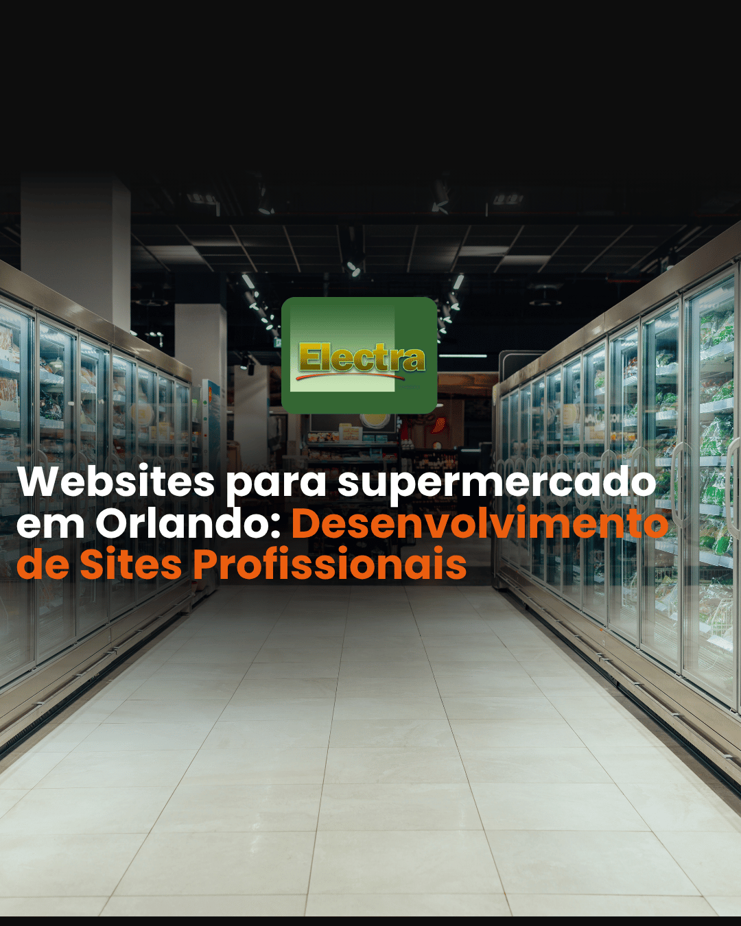 Websites para Supermercados em Orlando